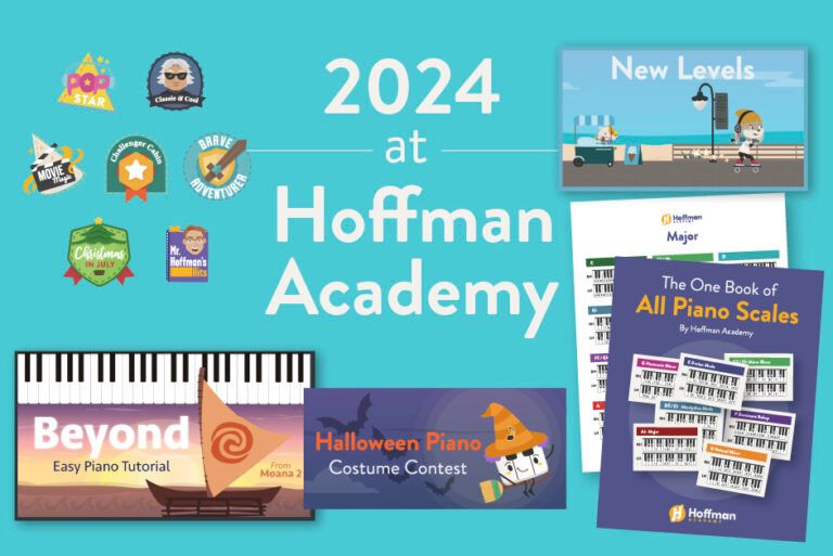 2024 at Hoffman Academy: Imagery of materials and videos released including "Beyond" tutorial and "Book of All Piano Scales"
