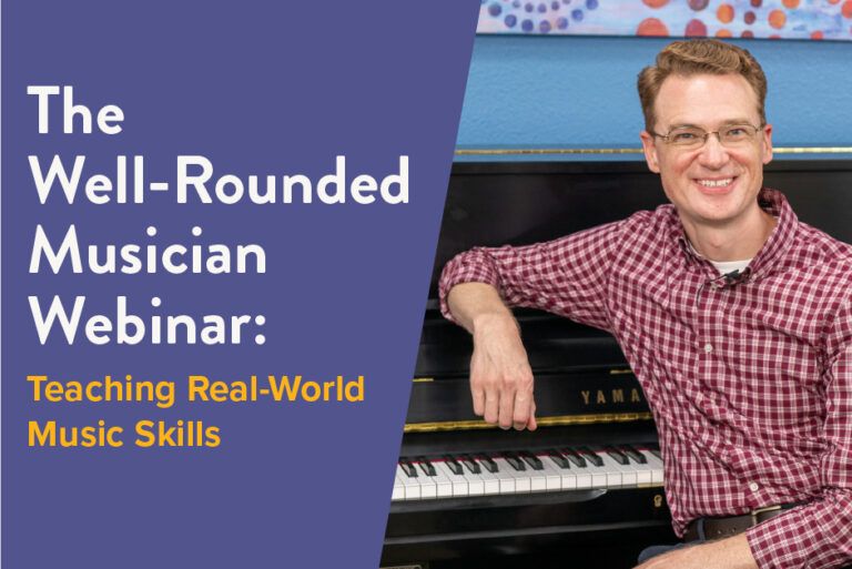 The Well-Rounded Musician is a webinar designed to help with teaching music to students.