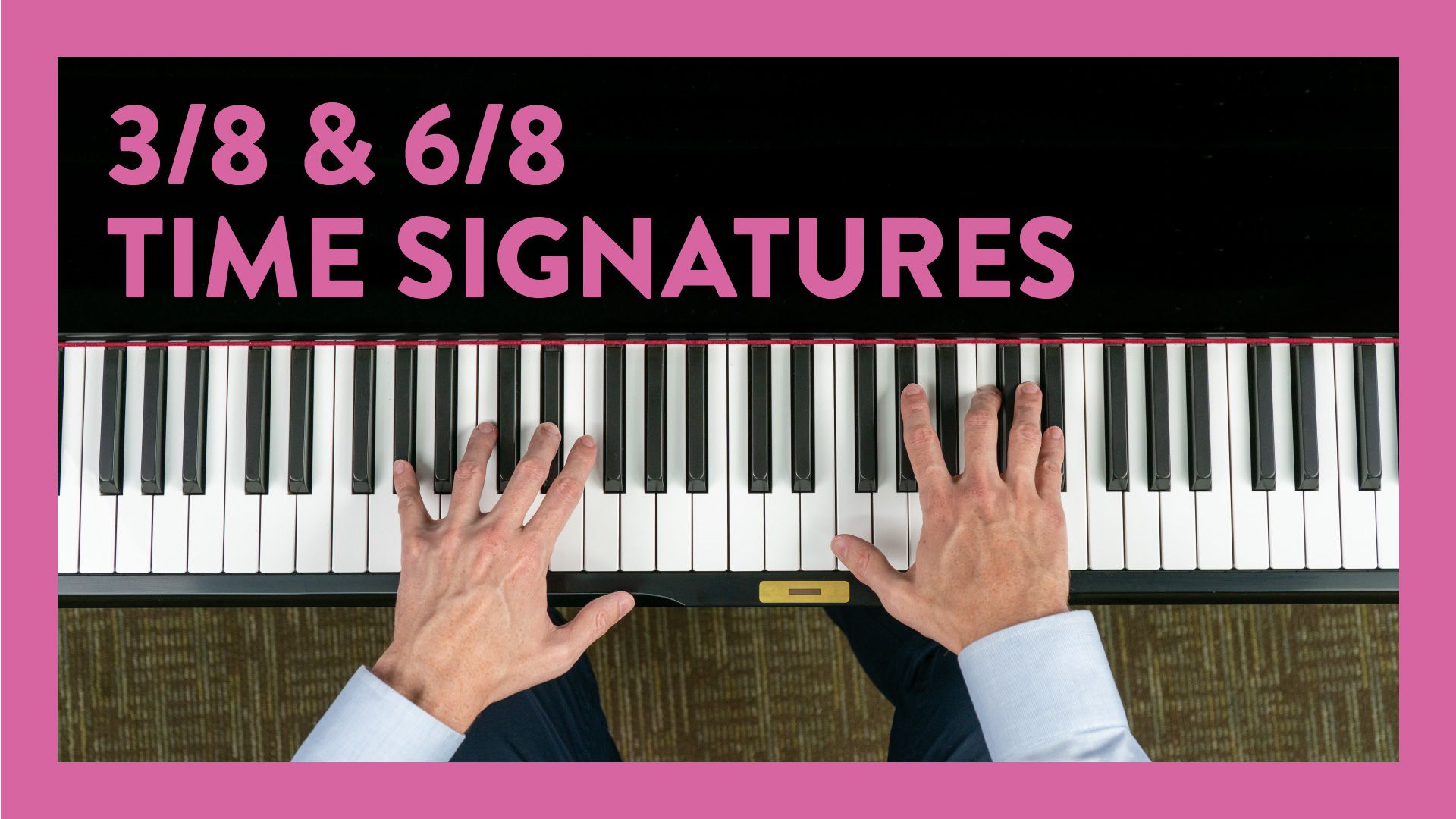 6/8 Time Signature | What It Is, Counting, Songs & Examples