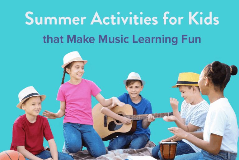 Summer Activities for Kids that Make Music Learning Fun